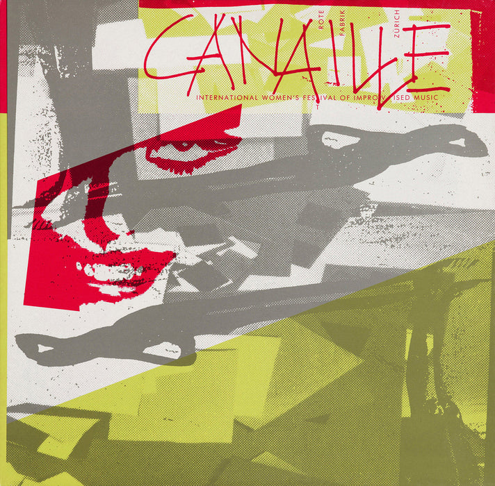 002: IRÈNE SCHWEIZER – JOËLLE LÉANDRE – MAGGIE NICOLS – LINDSAY COOPER – MARILYN MAZUR – and more. Canaille