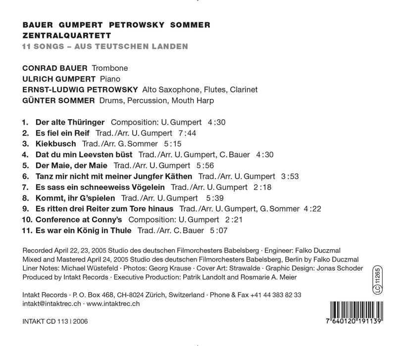 113: ZENTRALQUARTETT. 11 Songs Aus - Teutschen Landen