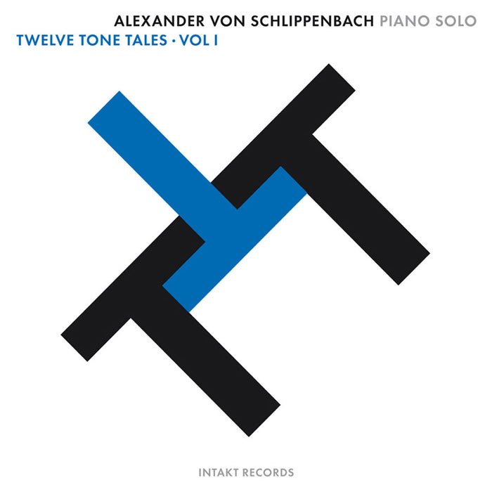 115: ALEXANDER VON SCHLIPPENBACH. Piano Solo Twelve Tone Tales Vol. 1