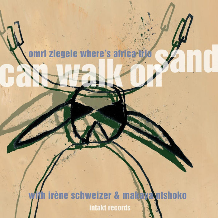 167: OMRI ZIEGELE WHERE'S AFRICA TRIO WITH IRENE SCHWEIZER & MAKAYA NTSHOKO. Can Walk On Sand