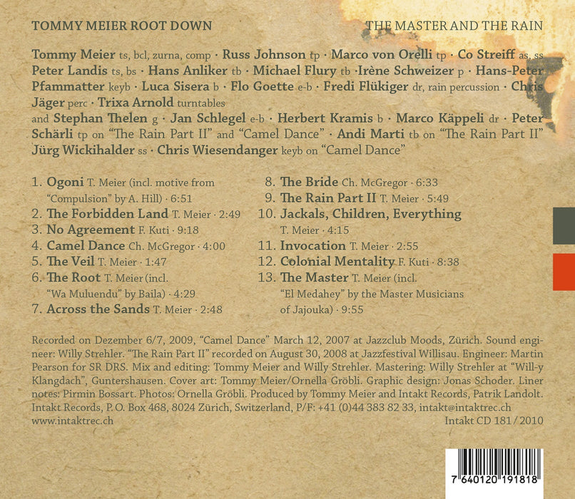 181: TOMMY MEIER ROOT DOWN. The Master and The Rain