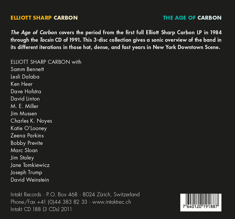 188: ELLIOTT SHARP. The Age of Carbon