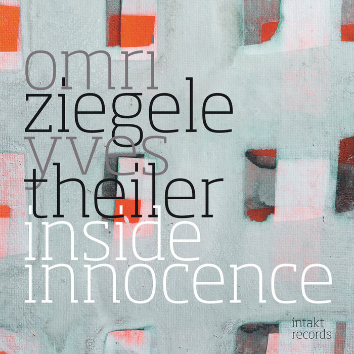 218: OMRI ZIEGELE - YVES THEILER. Inside Innocence