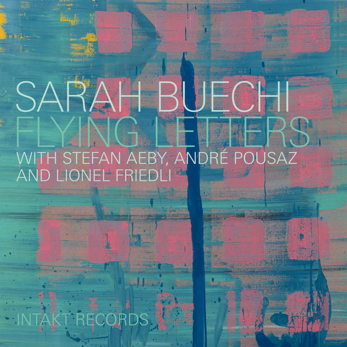 229: SARAH BUECHI. Flying Letters