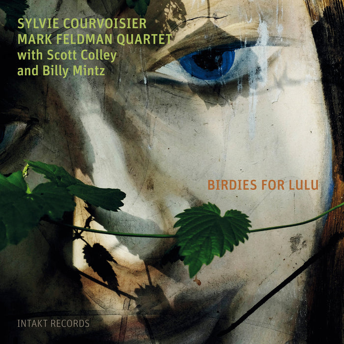 230: SYLVIE COURVOISIER – MARK FELDMAN QUARTET. Birdies For Lulu