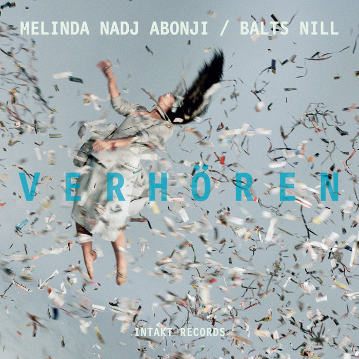 240: MELINDA NADJ ABONJI – BALTS NILL. Verhören