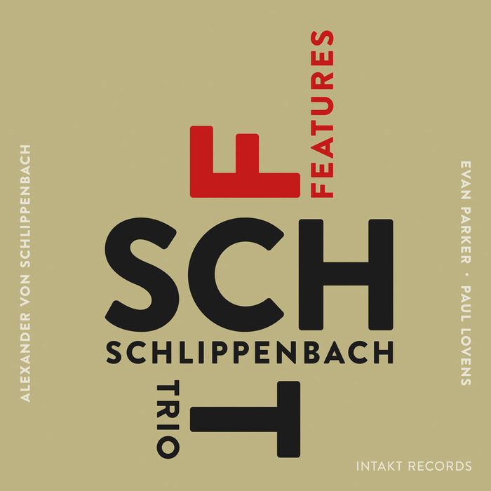 250: SCHLIPPENBACH TRIO. Features