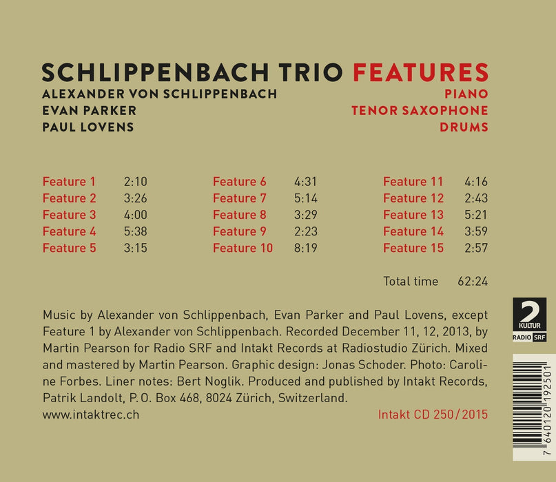 250: SCHLIPPENBACH TRIO. Features