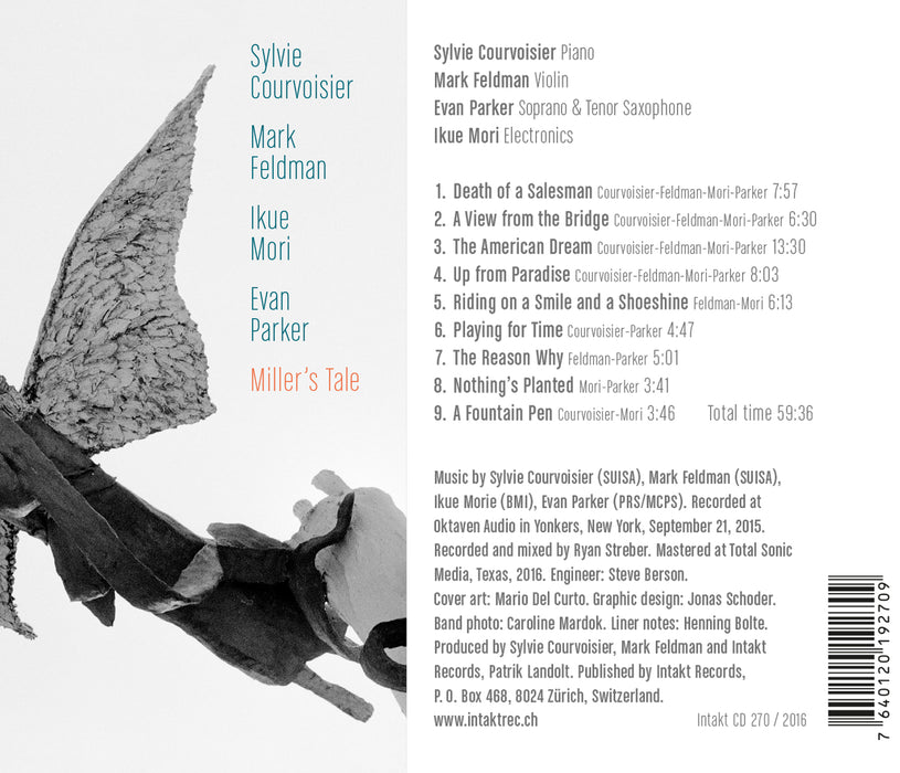 270: SYLVIE COURVOISIER – MARK FELDMAN – EVAN PARKER – IKUE MORI. Miller’s Tale