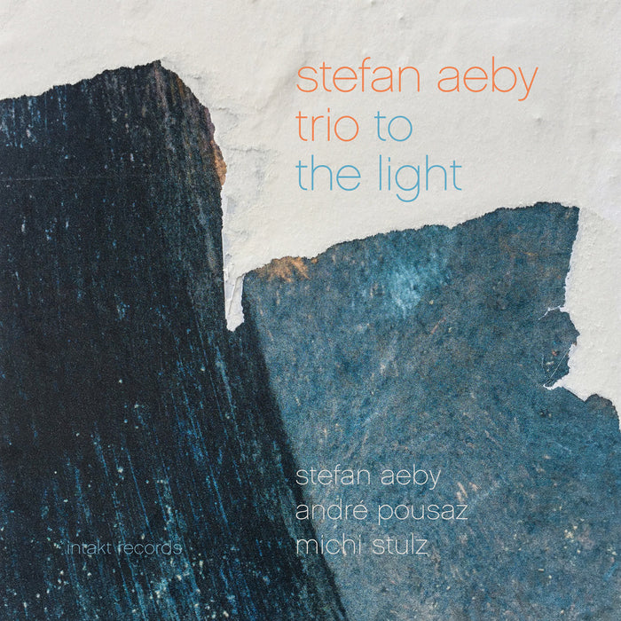 274: STEFAN AEBY TRIO. To the light