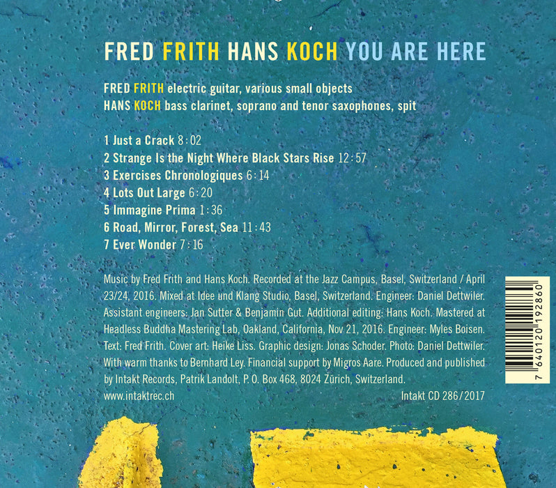 286: FRED FRITH – HANS KOCH. You Are Here