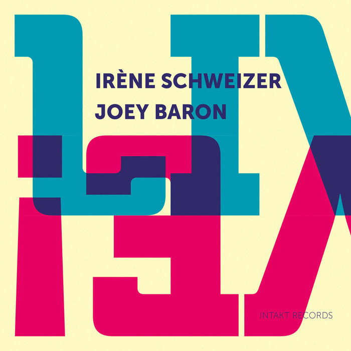 293: IRENE SCHWEIZER – JOEY BARON. Live!