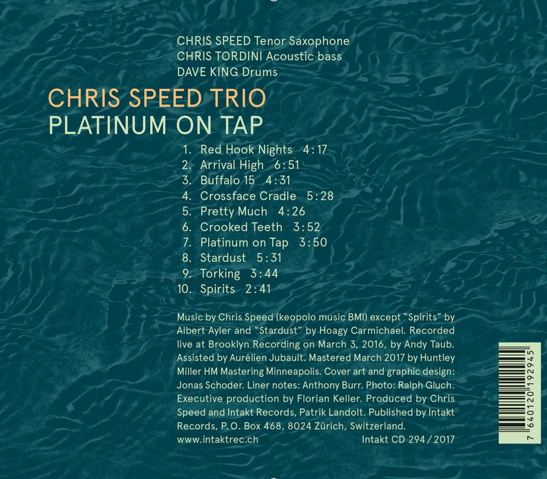 294: CHRIS SPEED TRIO. Platinum On Tap