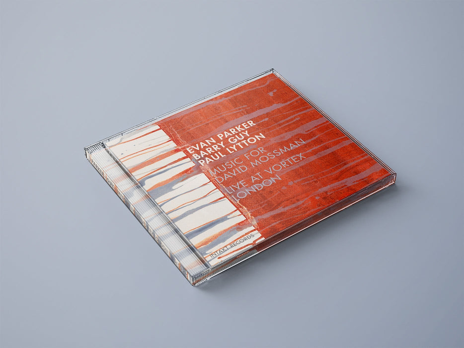 296: EVAN PARKER – BARRY GUY – PAUL LYTTON. Music For David Mossman - Live At Vortex London