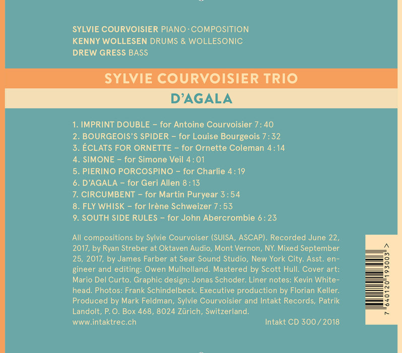 300: SYLVIE COURVOISIER TRIO. D’agala