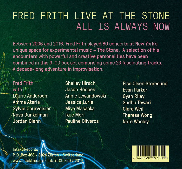320: FRED FRITH. Live At The Stone – All Is Always Now