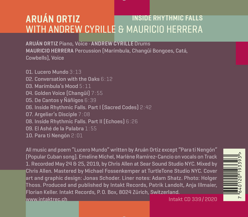 339: ARUÁN ORTIZ WITH ANDREW CYRILLE, MAURICIO HERRERA. Inside Rhythmic Falls