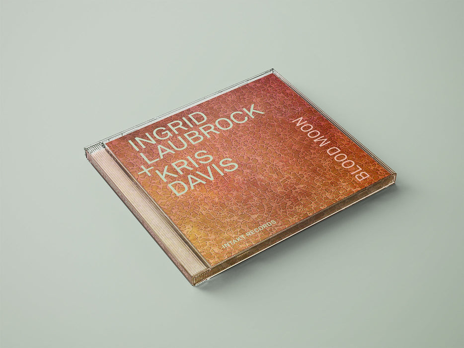 345:INGRID LAUBROCK – KRIS DAVIS. Blood Moon