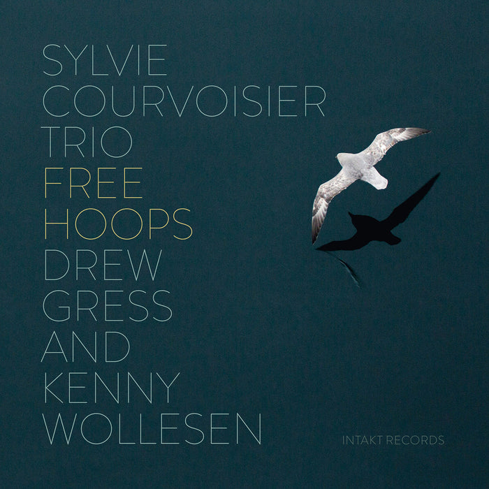 351: SYLVIE COURVOISIER TRIO
with DREW GRESS and KENNY WOLLESEN. Free Hoops