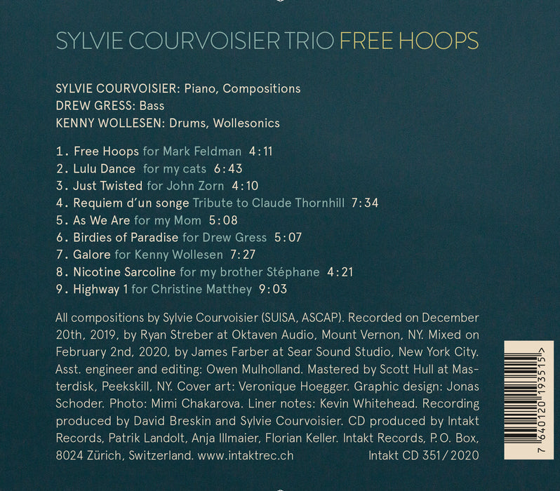 351: SYLVIE COURVOISIER TRIO
with DREW GRESS and KENNY WOLLESEN. Free Hoops