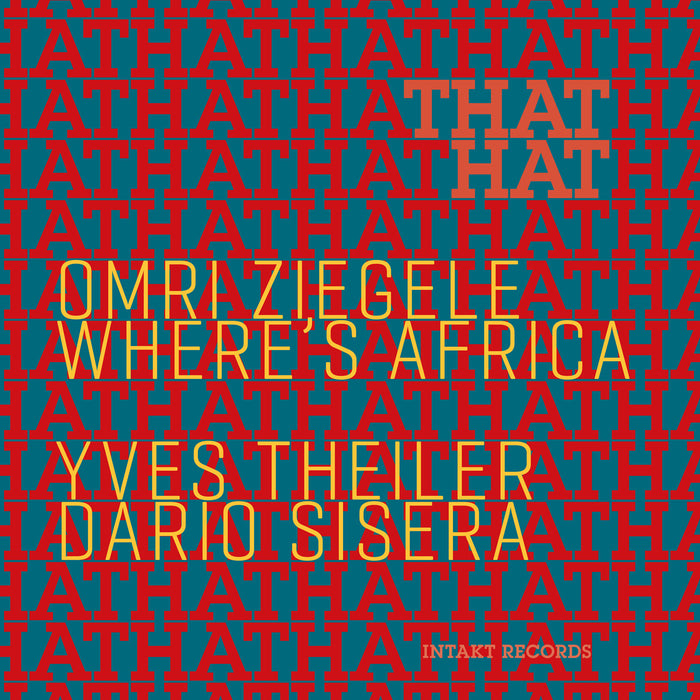 375: OMRI ZIEGELE WHERE'S AFRICA. That Hat
