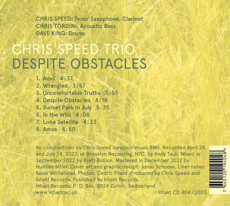 404: CHRIS SPEED TRIO. Despite Obstacles