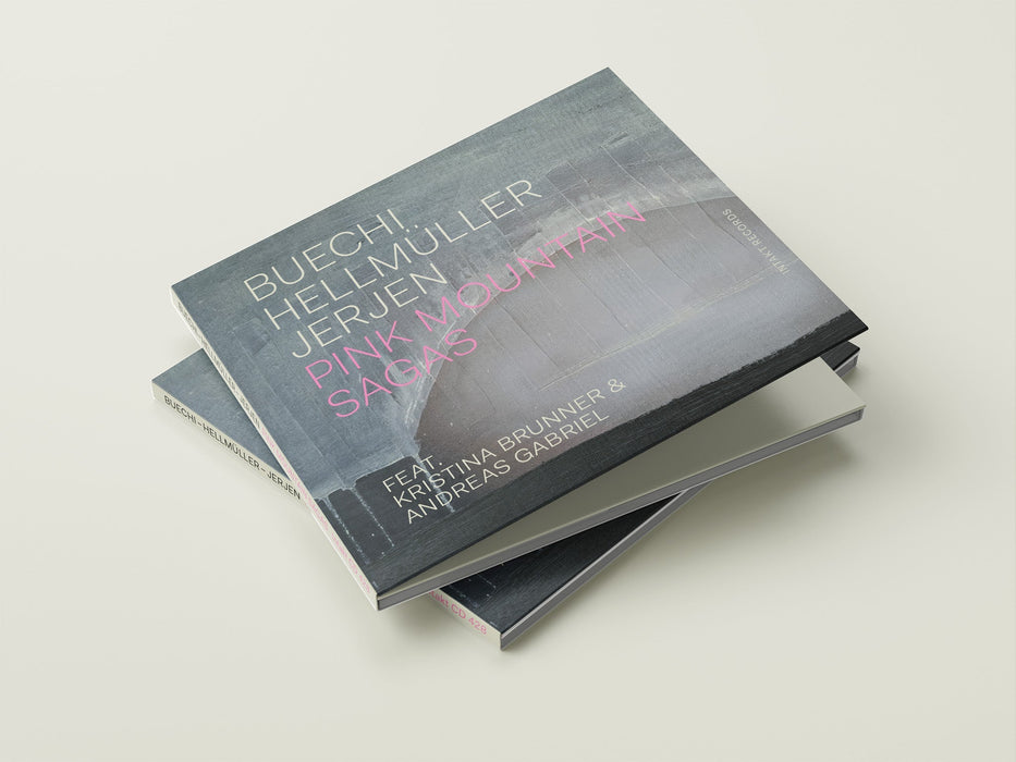428: BUECHI – HELLMÜLLER – JERJEN feat. KRISTINA BRUNNER + ANDREAS GABRIEL. Pink Mountain Sagas