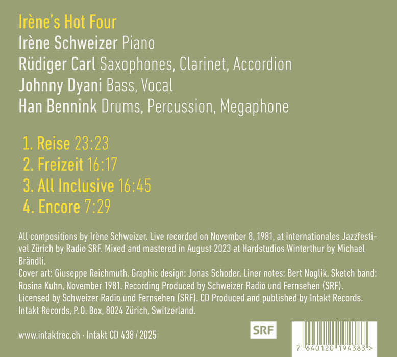 438: IRÈNE SCHWEIZER – RÜDIGER CARL – JOHNNY DYANI – HAN BENNINK. Irène's Hot Four