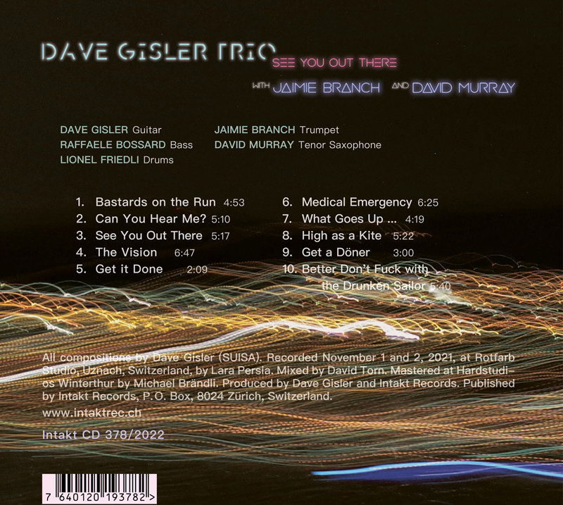 DAVE GISLER TRIO  WITH JAIMIE BRANCH AND DAVID MURRAY inlay378