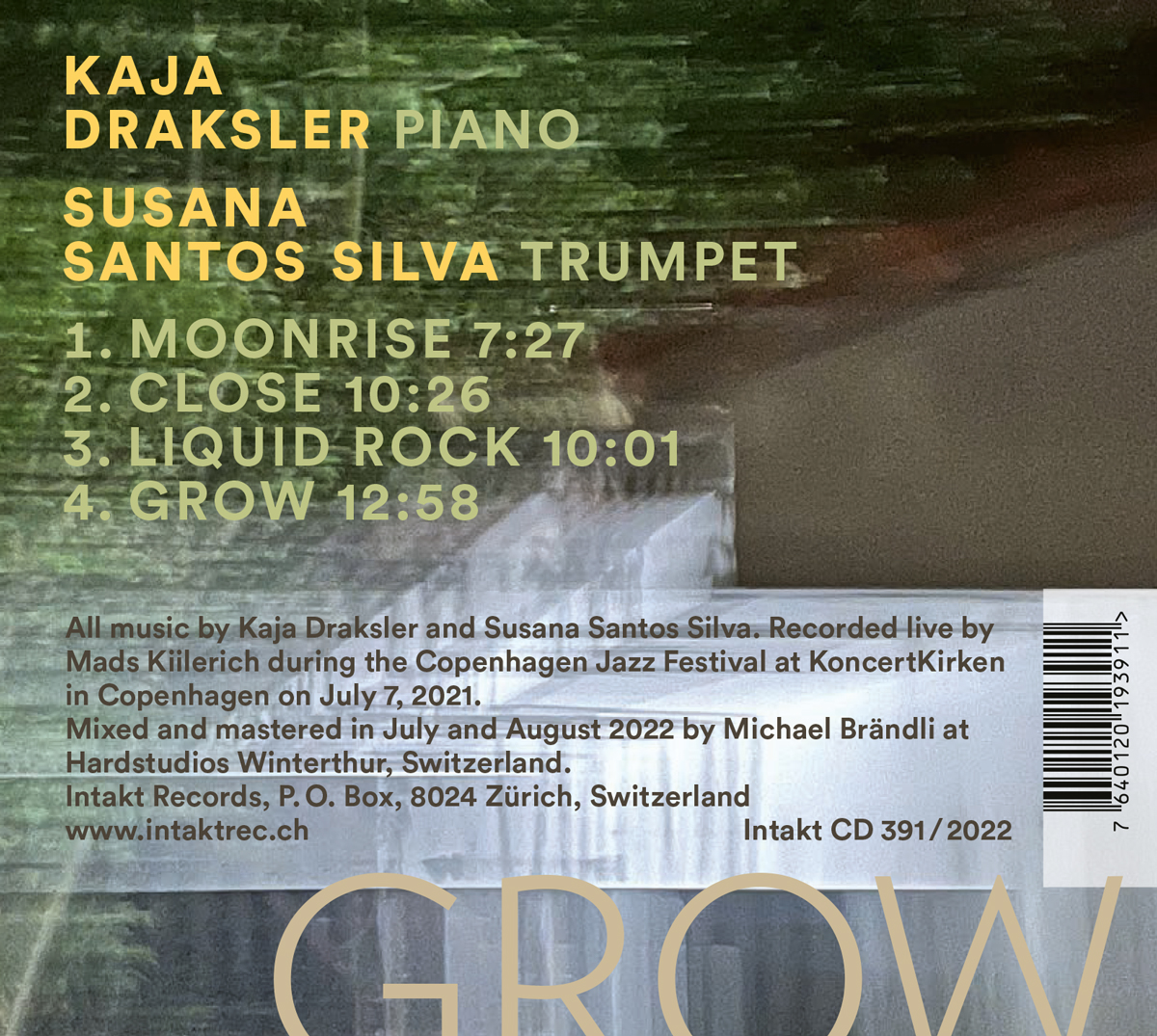 KAJA DRAKSLER – SUSANA SANTOS SILVA
GROW. Intakt CD 391