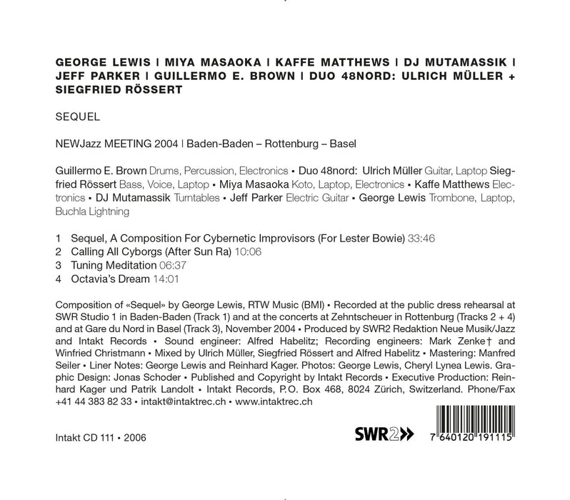 111: GEORGE LEWIS. Sequel A Composition For Cybernetic Improvisors (For Lester Bowie)