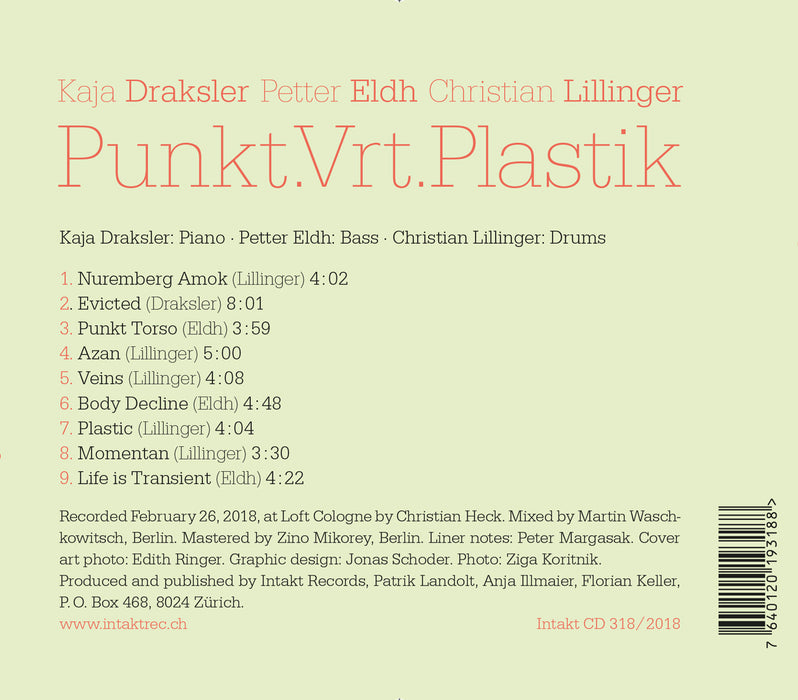 318: KAJA DRAKSLER - PETTER ELDH - CHRISTIAN LILLINGER. Punkt.Vrt.Plastik