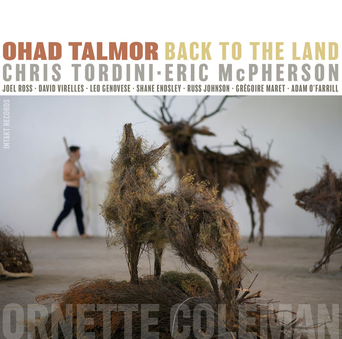 408: OHAD TALMOR with CHRIS TORDINI and ERIC McPHERSON + GUESTS. Back To The Land