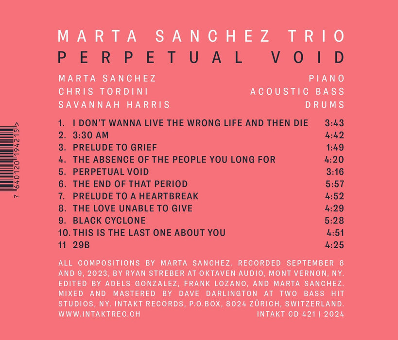421: MARTA SANCHEZ TRIO feat. CHRIS TORDINI AND SAVANNAH HARRIS.
Perpetual Void
