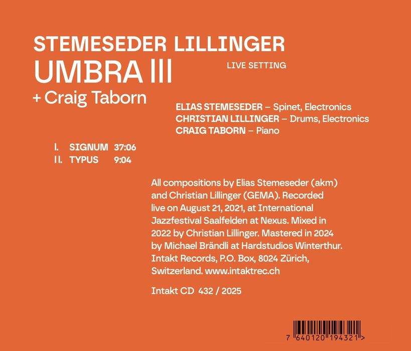432: STEMESEDER LILLINGER with CRAIG TABORN. Umbra III