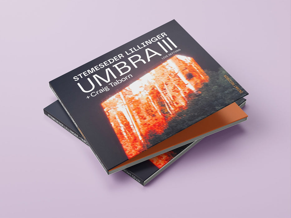 432: STEMESEDER LILLINGER with CRAIG TABORN. Umbra III