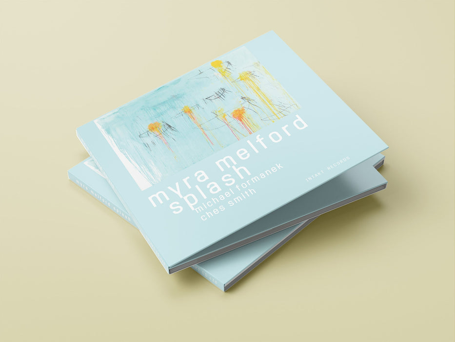 436: MYRA MELFORD SPLASH with MICHAEL FORMANEK and CHES SMITH. Myra Melford Splash
