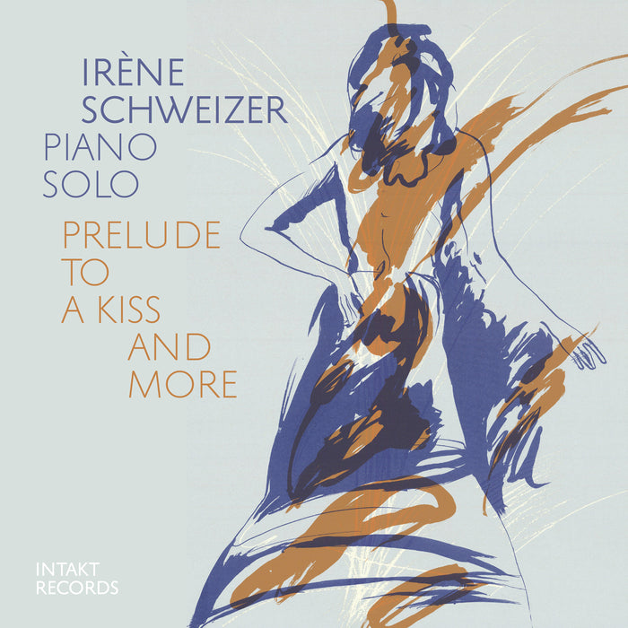 456: IRÈNE SCHWEIZER. Prelude to a Kiss and More