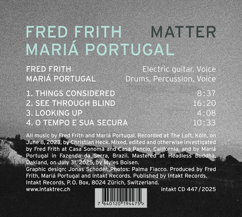 447: FRED FRITH – MARIÁ PORTUGAL. Matter