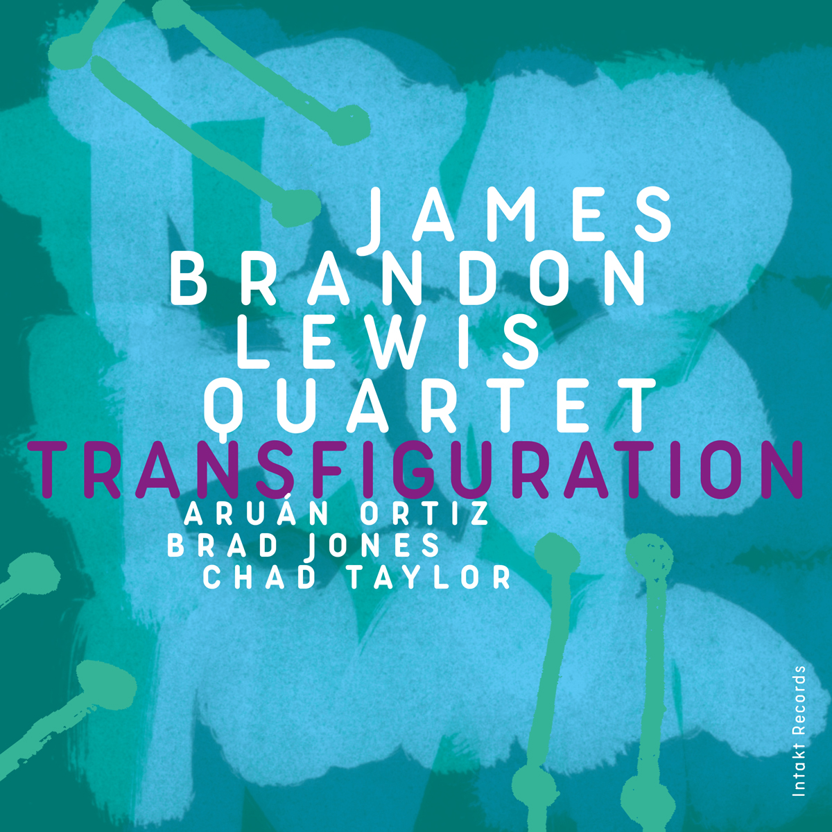 JAMES BRANDON LEWIS QUARTET
TRANSFIGURATION cover front intakt records