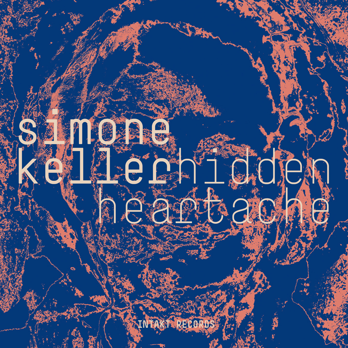 Cover Web:SIMONE KELLER. HIDDEN HEARTACHE. Intakt CD 419