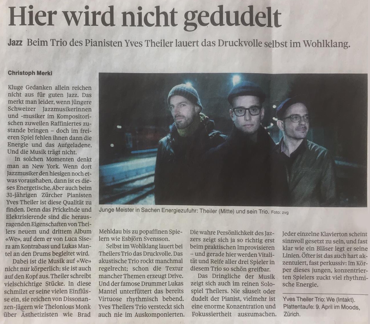 Christoph Merki, Berner Zeitung reviews Yves Theiler Trio, We